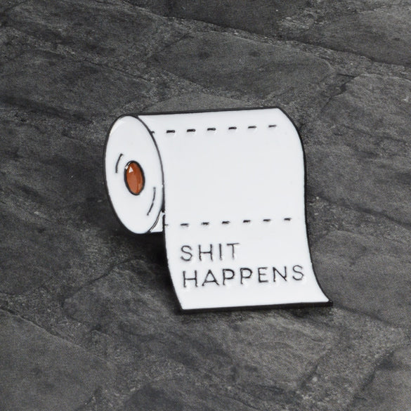 Shit happens Enamel pin White Toilet paper Brooch Daily supplies Metal badge Hat Backpack Clothes Accessories Lapel pin Button