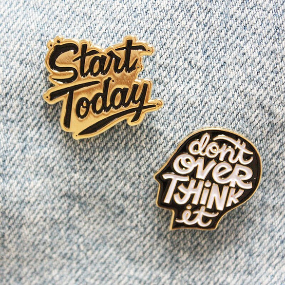 Stant Today Don't overthink it ! more mindful living Enamel Brooches Pin perfect gift for Anxiety disorders Friends